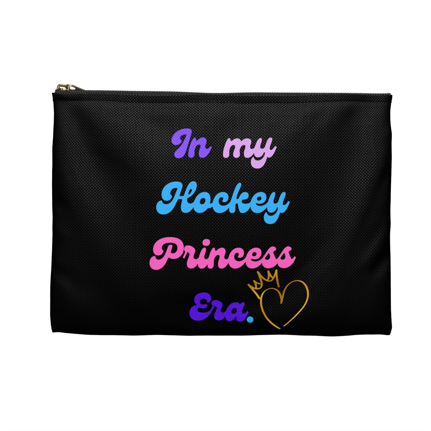 In My Hockey Princess Era Accessory Pouch | Hockey Princess Makeup Bag | Girl gift