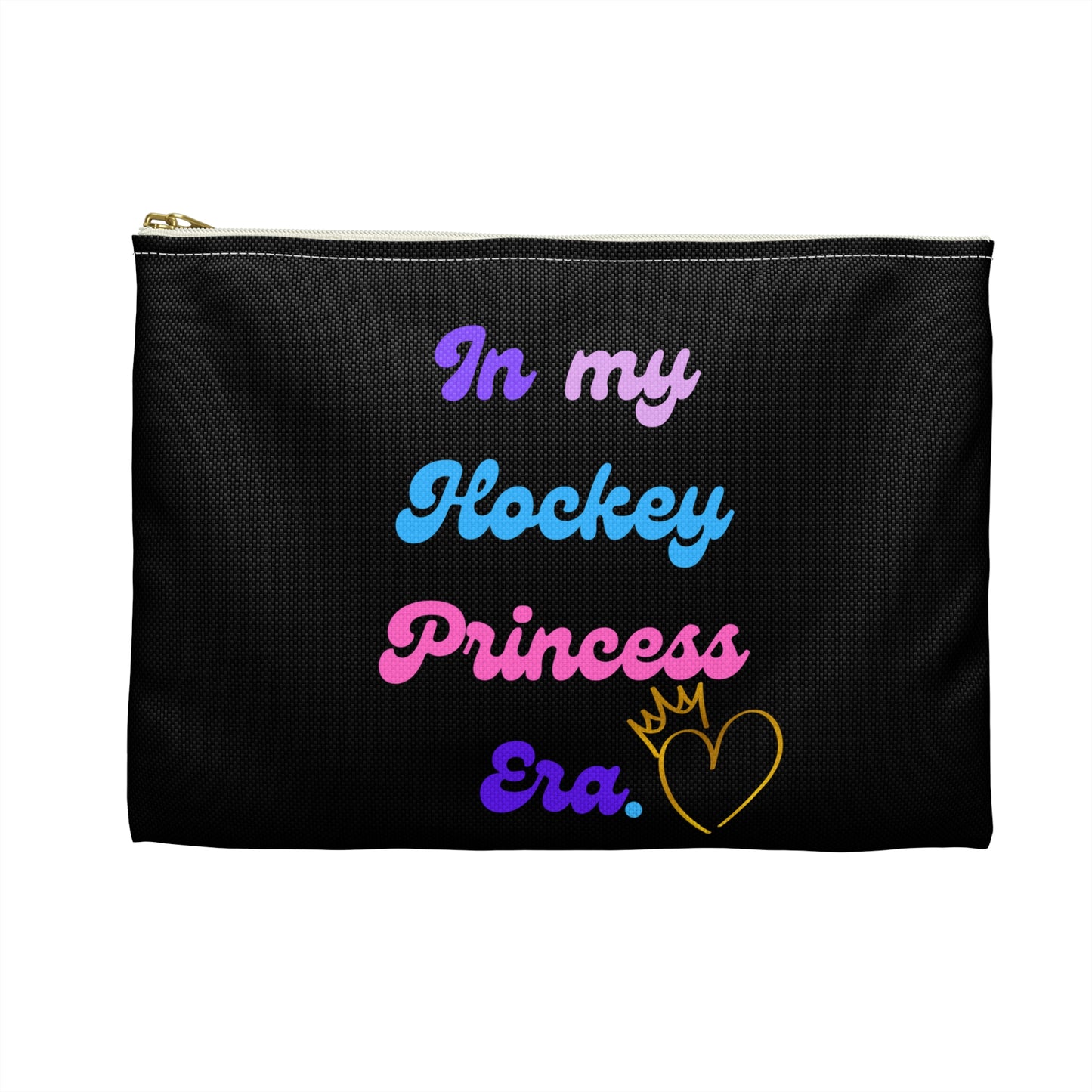 In My Hockey Princess Era Accessory Pouch | Hockey Princess Makeup Bag | Girl gift