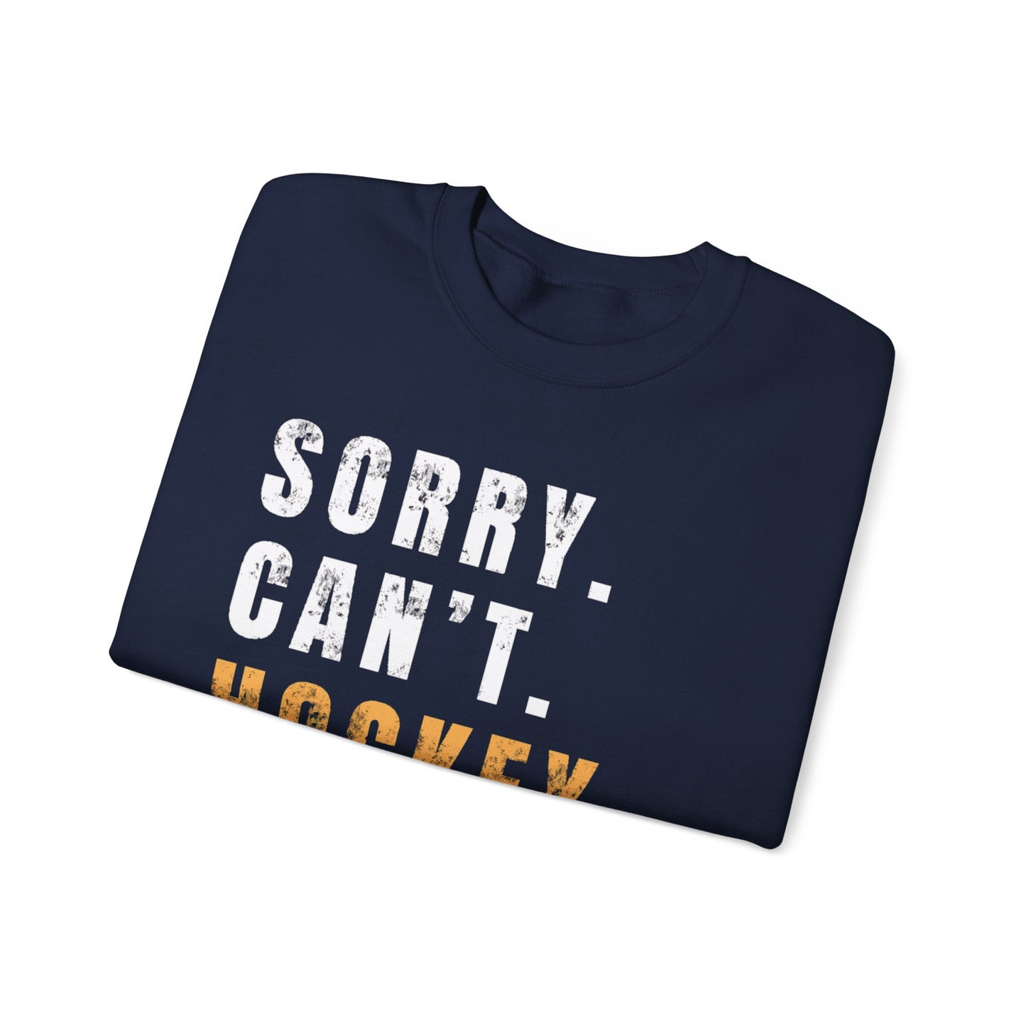 Hockey Distressed Crewneck Sweatshirt | Unisex Pullover | “Sorry Can’t, Hockey Bye” | For Moms & Teens