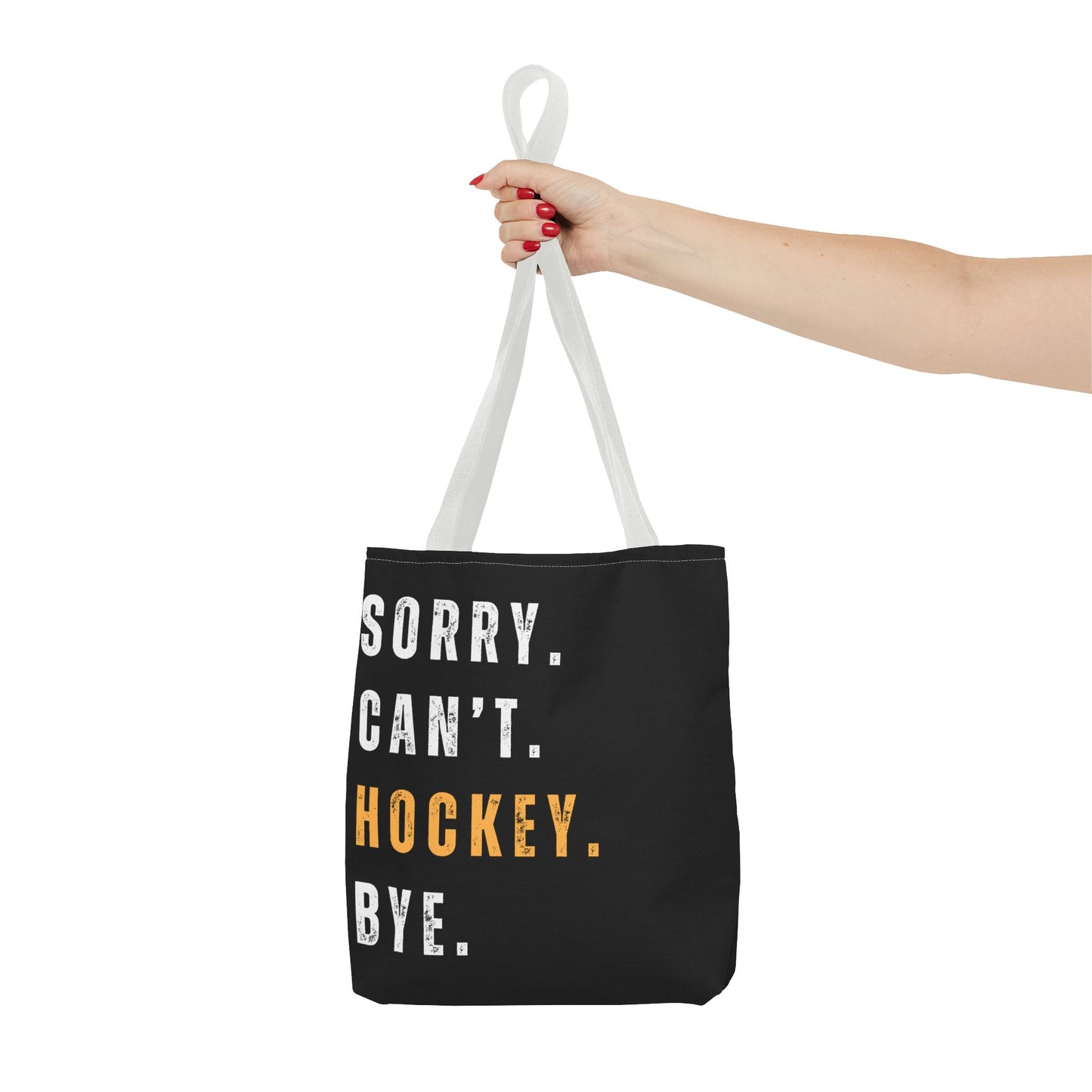 Hockey Tote Bag | Funny Hockey Fan Gift | Sports Tote | “Sorry Can’t, Hockey Bye”