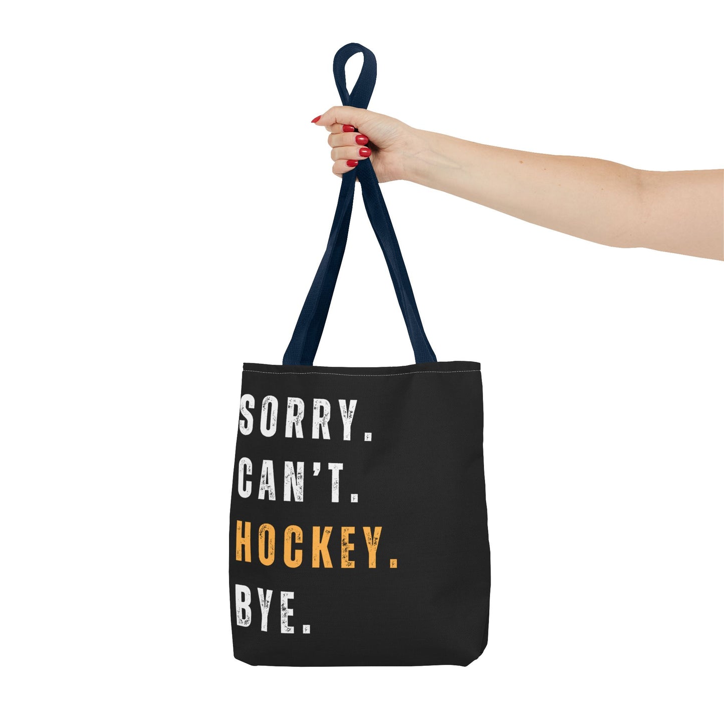 Hockey Tote Bag | Funny Hockey Fan Gift | Sports Tote | “Sorry Can’t, Hockey Bye”