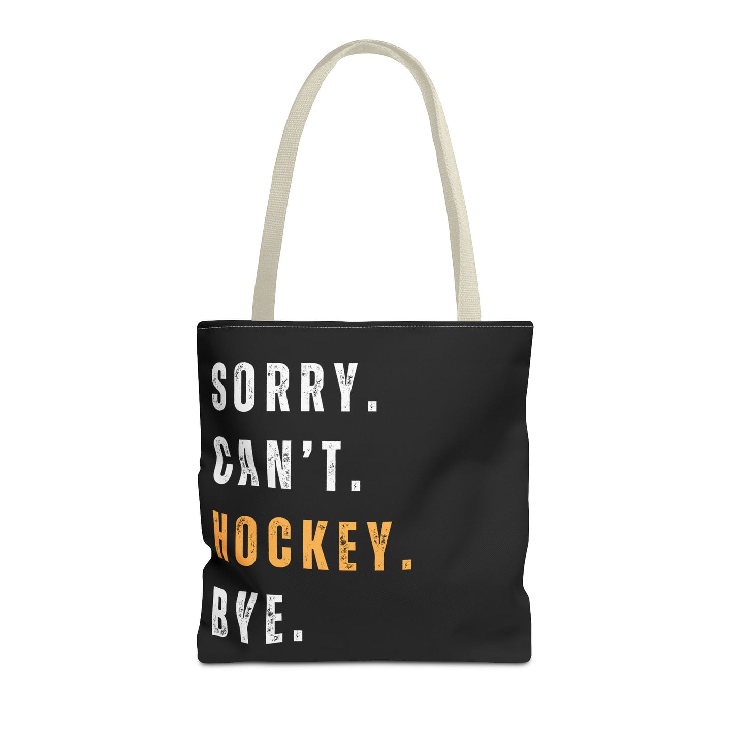 Hockey Tote Bag | Funny Hockey Fan Gift | Sports Tote | “Sorry Can’t, Hockey Bye”
