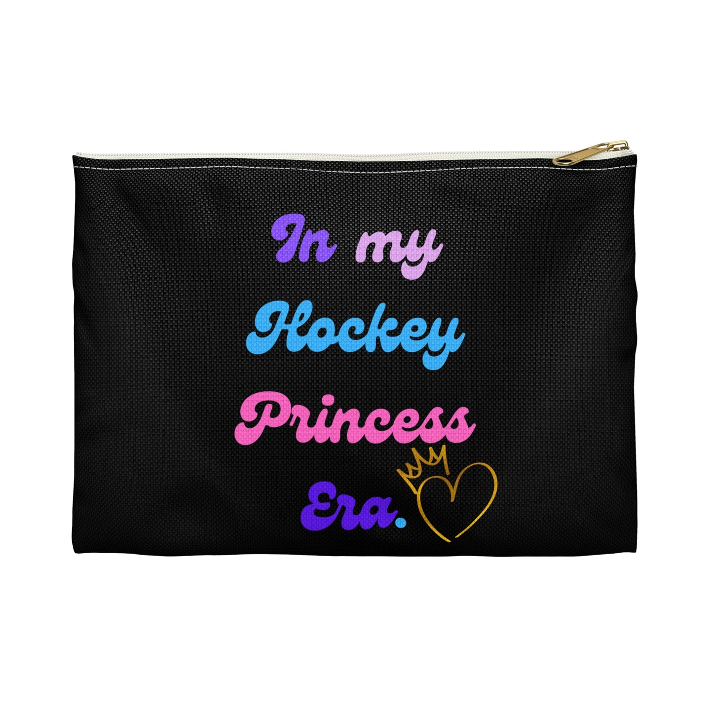 In My Hockey Princess Era Accessory Pouch | Hockey Princess Makeup Bag | Girl gift