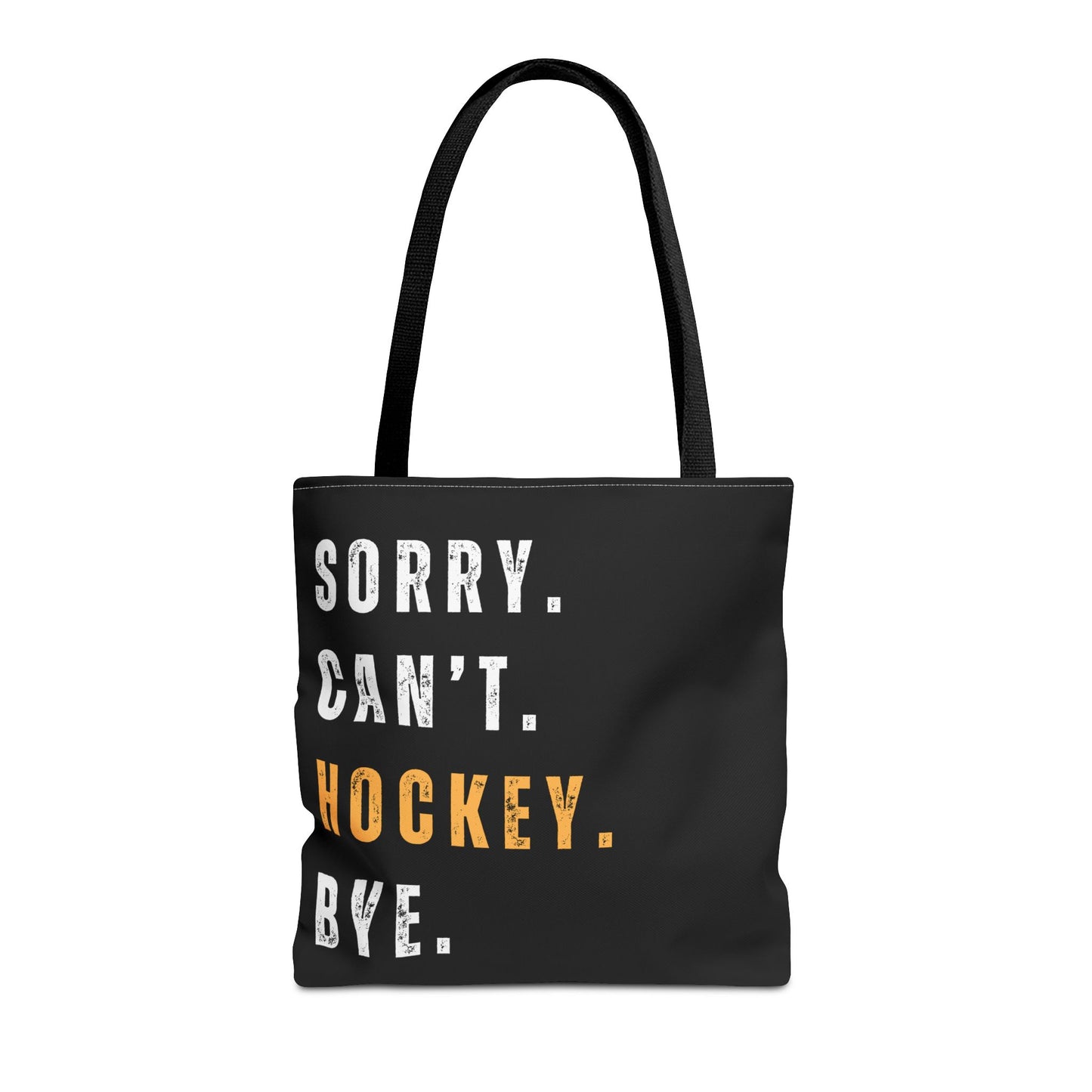Hockey Tote Bag | Funny Hockey Fan Gift | Sports Tote | “Sorry Can’t, Hockey Bye”