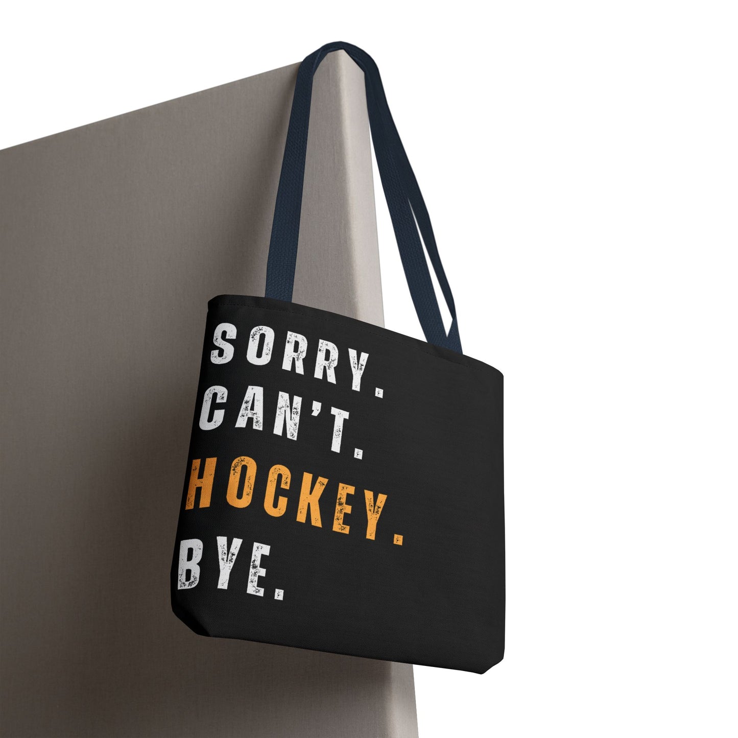 Hockey Tote Bag | Funny Hockey Fan Gift | Sports Tote | “Sorry Can’t, Hockey Bye”