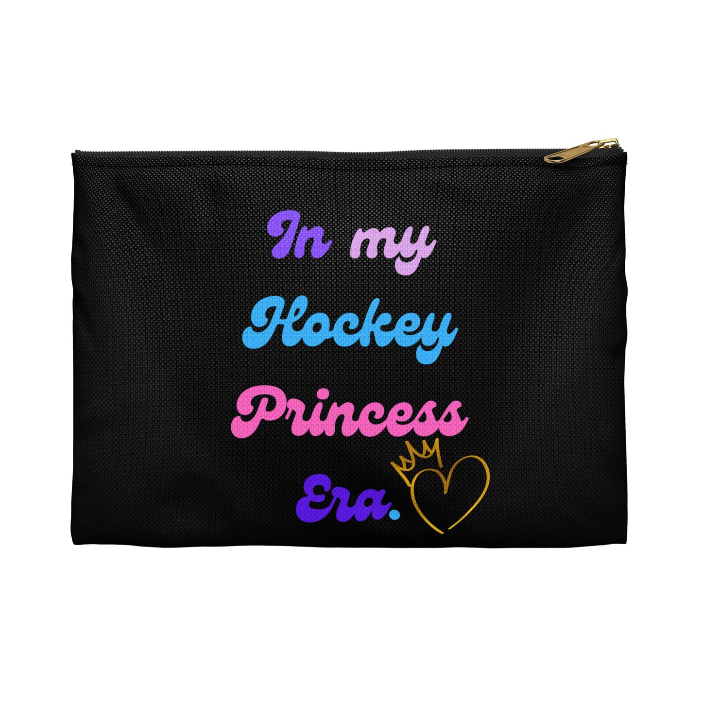 In My Hockey Princess Era Accessory Pouch | Hockey Princess Makeup Bag | Girl gift