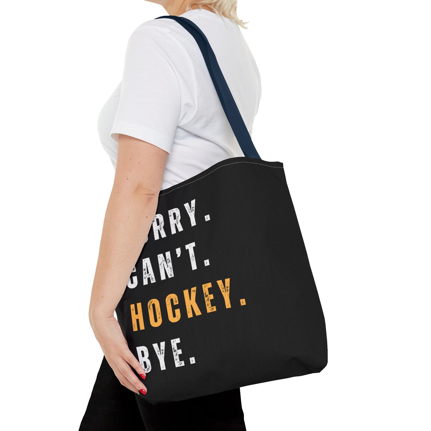 Hockey Tote Bag | Funny Hockey Fan Gift | Sports Tote | “Sorry Can’t, Hockey Bye”