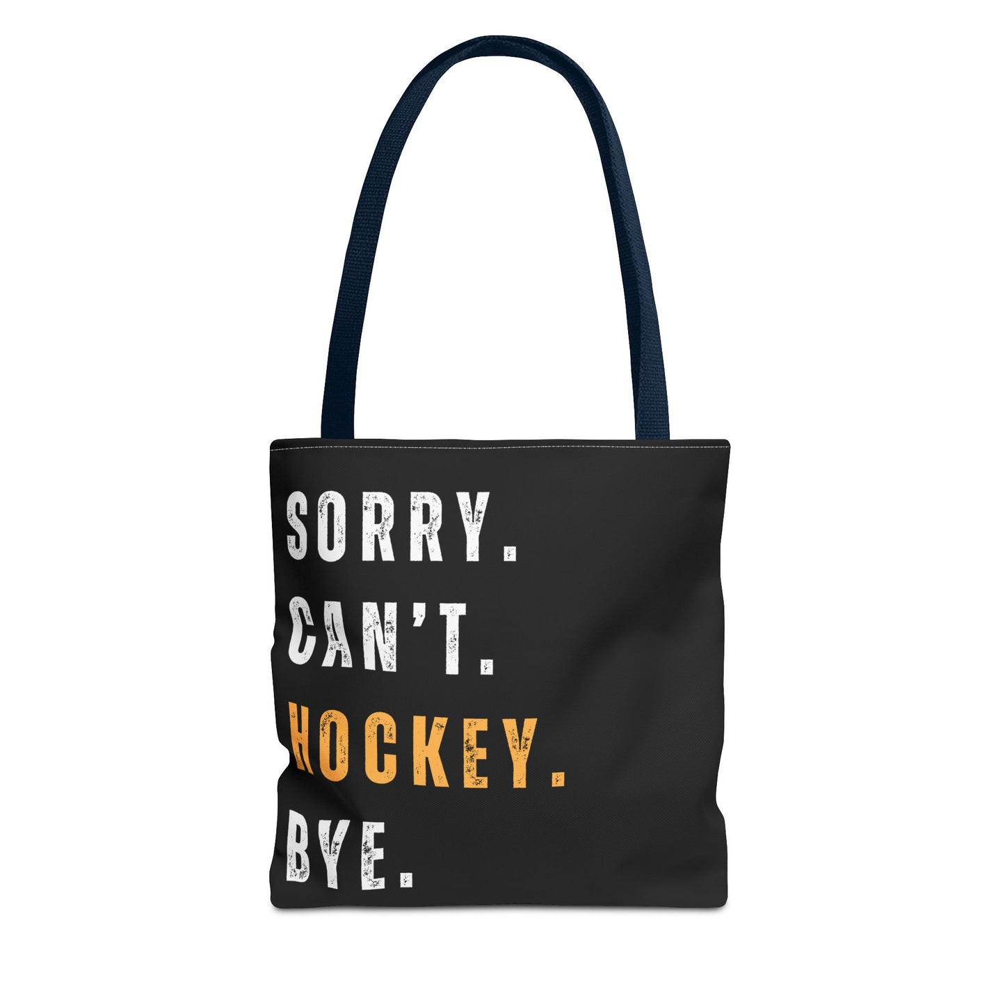 Hockey Tote Bag | Funny Hockey Fan Gift | Sports Tote | “Sorry Can’t, Hockey Bye”