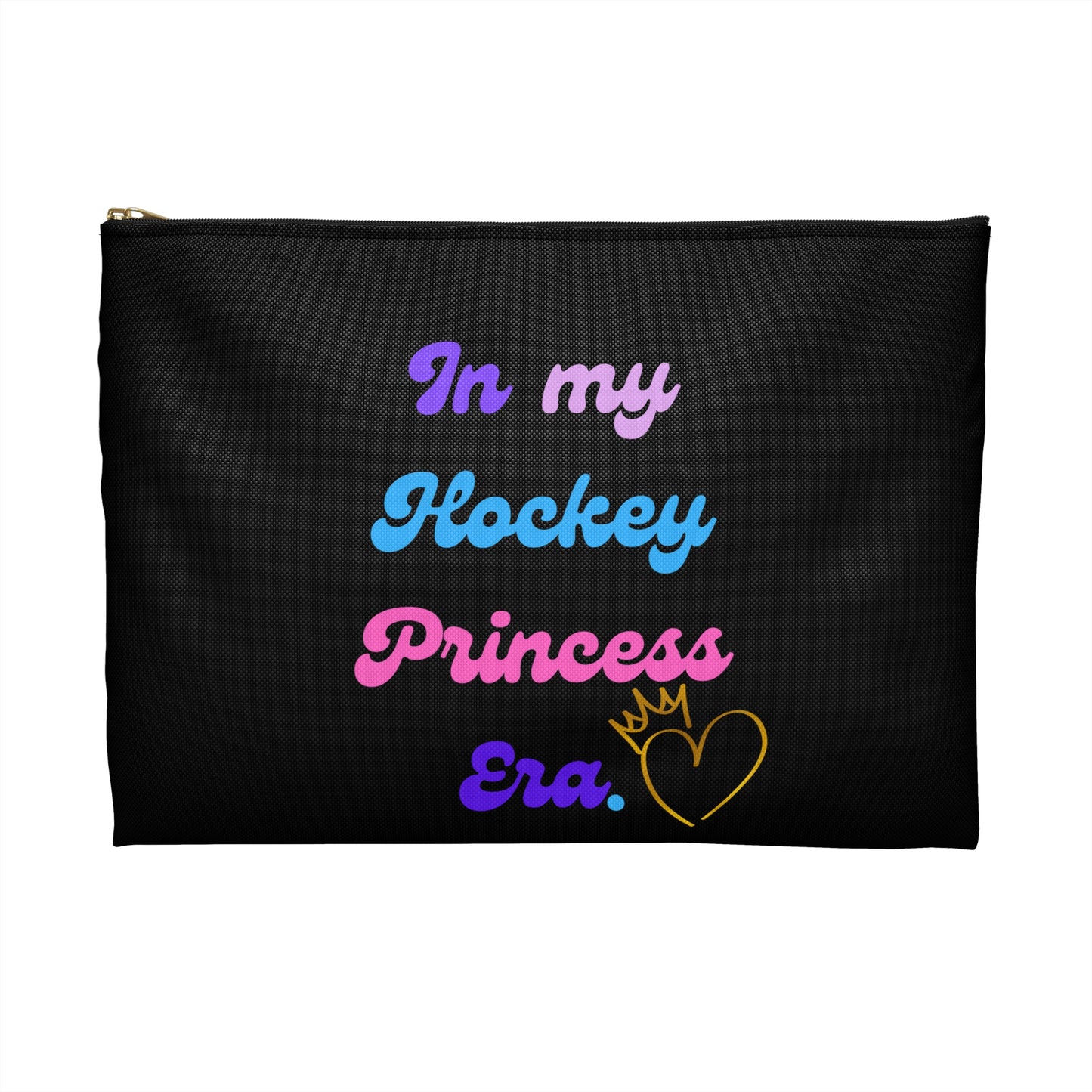 In My Hockey Princess Era Accessory Pouch | Hockey Princess Makeup Bag | Girl gift